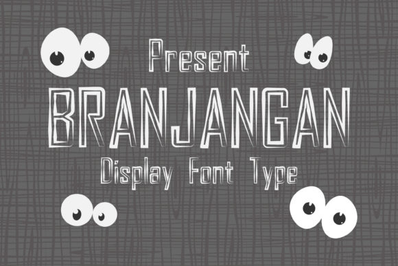 Branjangan: A Fun and Professional Display Font for Your Business