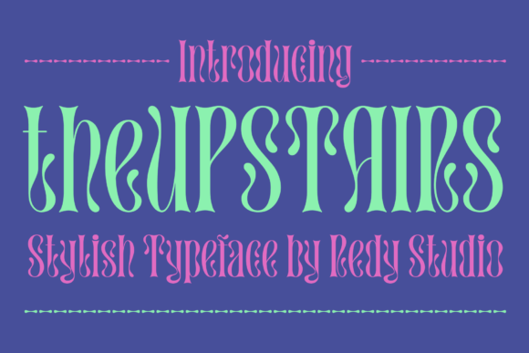 Choosing TheUpstairs Font for a Calmer Reading Experience