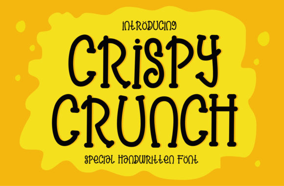 Crispy Crunch: A Display Font That Captures Attention