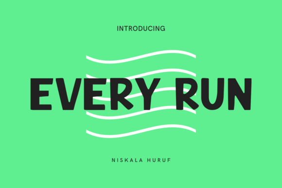 Every Run: A Playful Display Font for Digital Brands