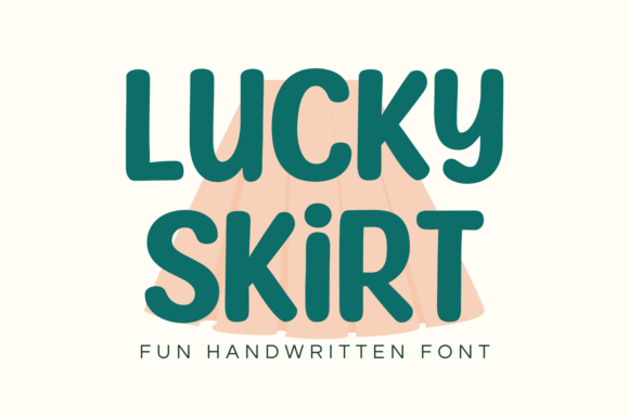 Lucky Skirt: A Bold and Playful Display Font for Brand Personality