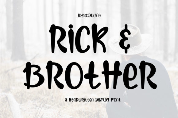 Rick Brother: A Display Font with a Distinctly Friendly Edge