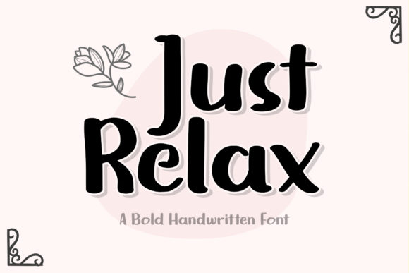 The Display Font Just Relax Elevates Handmade Products